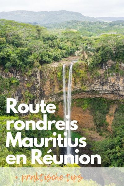 route rondreis Mauritius en Réunion